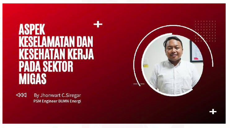 Aspek Keselamatan dan Kesehatan Kerja di Sektor Migas