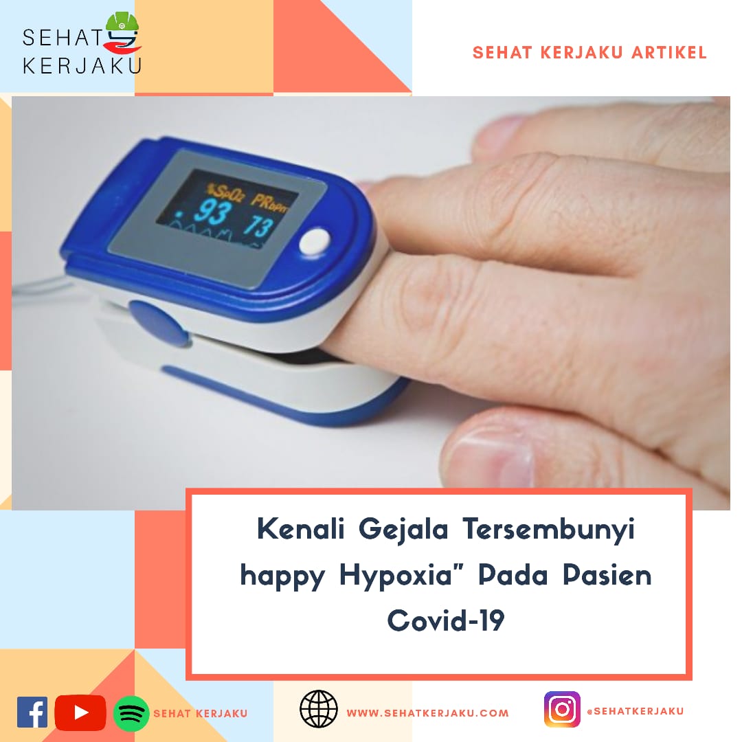 Kenali Gejala Tersembunyi happy Hypoxia Pada Pasien Covid-19