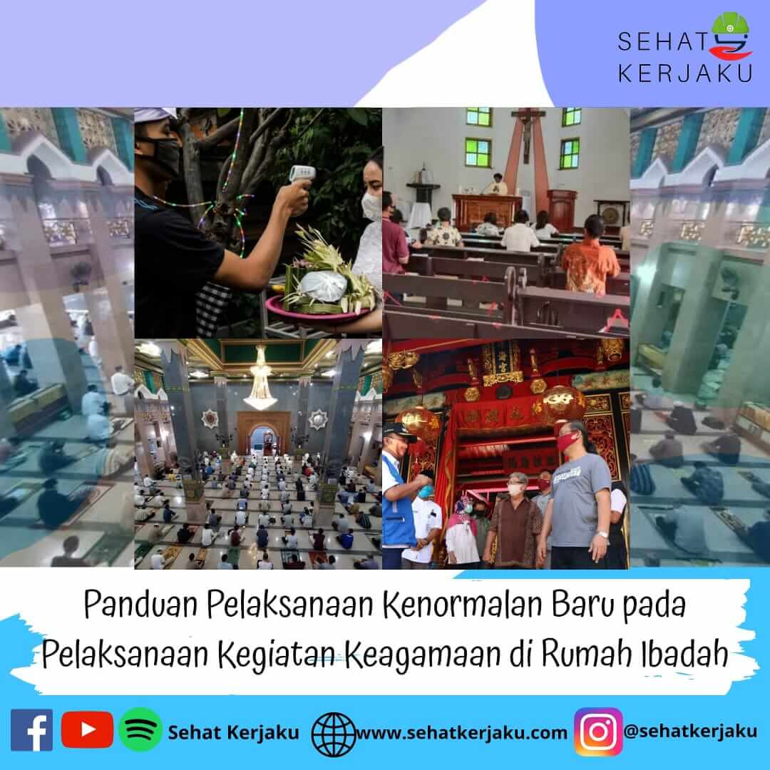 Panduan Pelaksanaan Kenormalan Baru pada Pelaksanaan Kegiatan Keagamaan di Rumah Ibadah