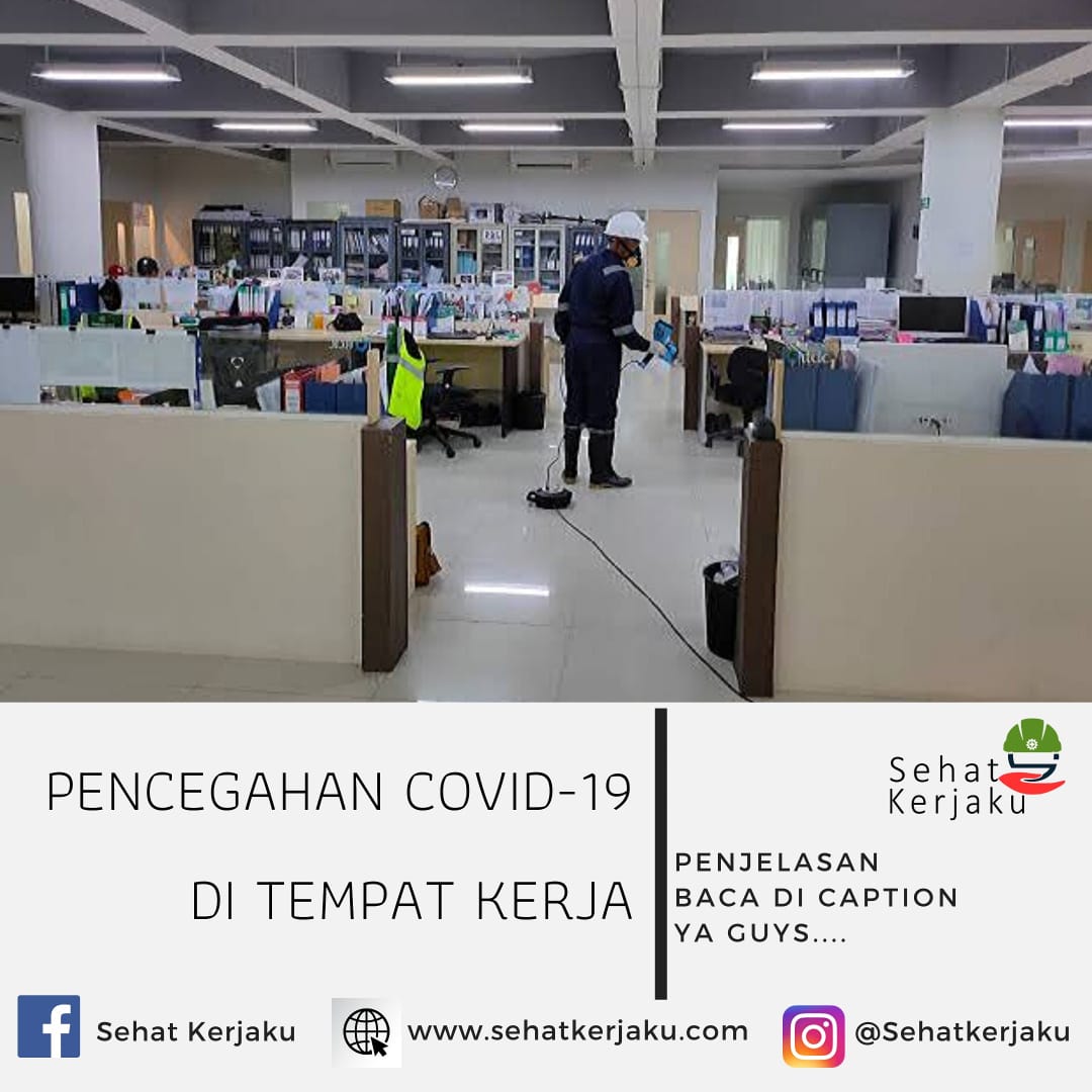 PENCEGAHAN COVID-19 DI TEMPAT KERJA