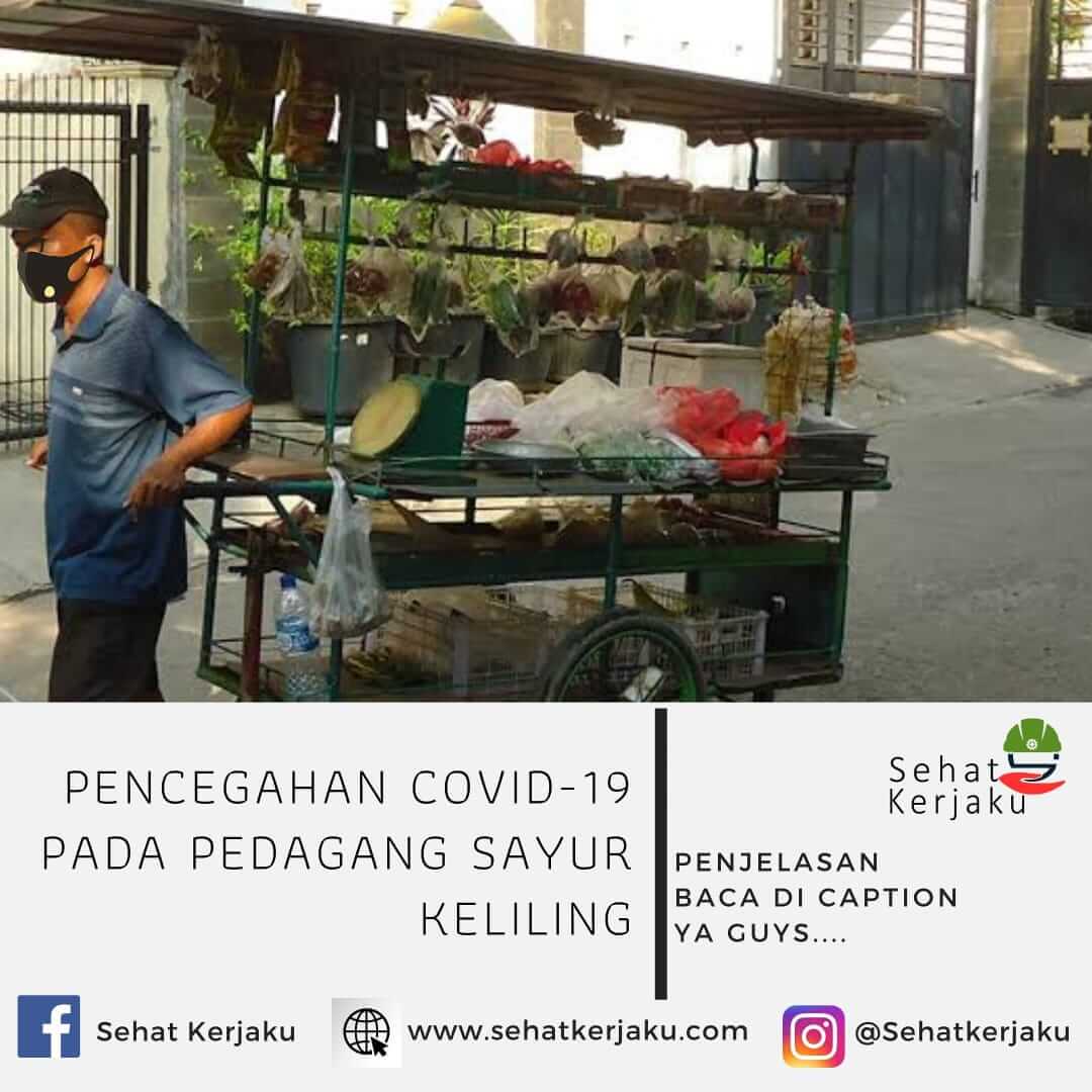 PENCEGAHAN COVID-19 PADA PEDAGANG SAYUR KELILING