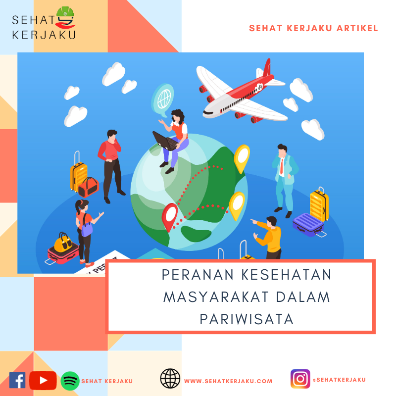 Peranan Kesehatan Masyarakat Dalam Pariwisata