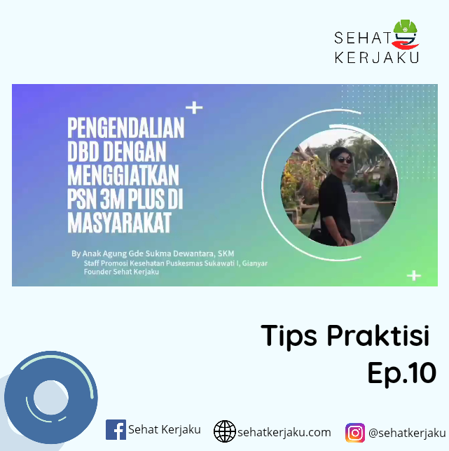 Tips Pengendalian DBD Dengan Menggiatkan 3M Plus di Masyarakat