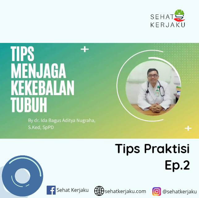 Menjaga Kekebalan Tubuh