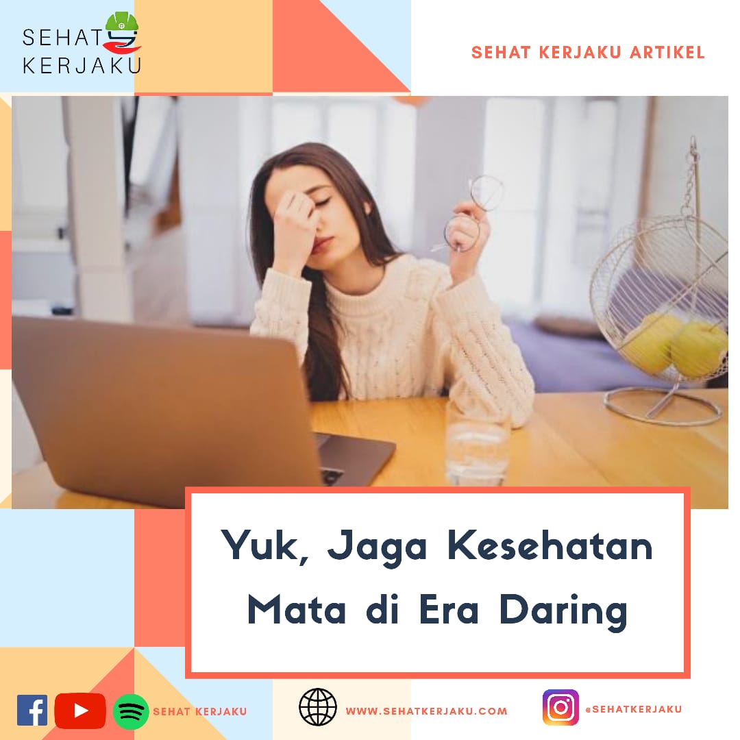 Yuk Jaga Kesehatan Mata di Era Daring